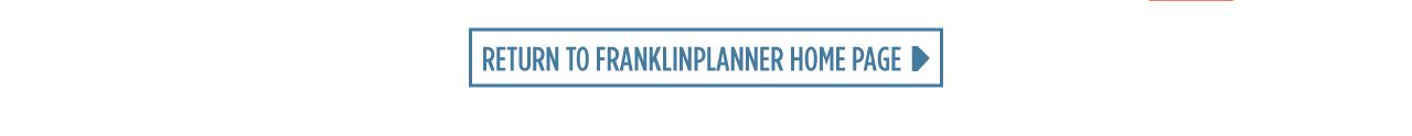 Return to FranklinPlanner Home Page